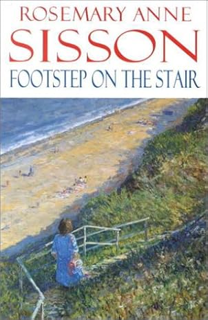 Amazon | Footstep on the Stair | Sisson, Rosemary Anne | Historical