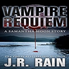Vampire Requiem Audiolibro Por J.R. Rain arte de portada