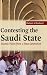 Contesting the Saudi State: Islamic Voices from a New Generation (Cambridge Middle East Studies)