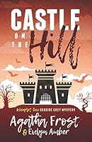 Castle on the Hill 1973138379 Book Cover