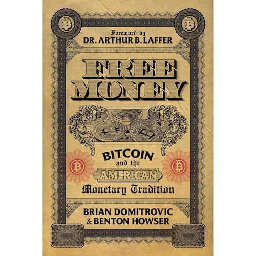 Free Money Audiolibro Por Brian Domitrovic, Benton Howser arte de portada