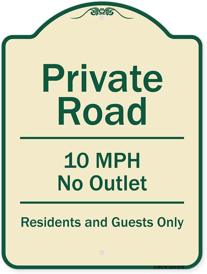 SignMission Designer Series Sign - Private Road 10 Mph No Outlet Residents and Guests Only Tan & Green 18" x 24" Heavy-Gauge Aluminum Architectural Sign Protect Your Business Made in The USA
