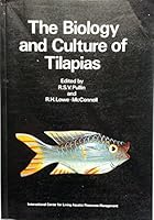 The biology and culture of tilapias: Proceedings of the International Conference on the Biology and Culture of Tilapias, 2-5 September 1980 at the ... Italy 9710400045 Book Cover