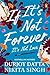 If Its Not Forever