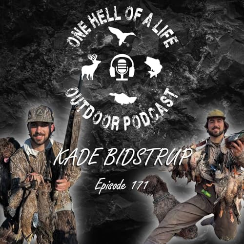Louisiana Marsh Hunting, Conservation Conversations, & Kade "Biskit" Bidstrup