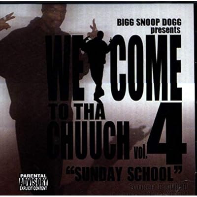 Vol. 4-welcome To Tha Chuuch