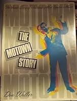 The Motown Story 0684182939 Book Cover