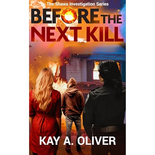 Before The Next Kill Audiolibro Por Kay A. Oliver arte de portada
