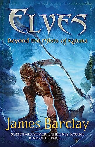 Beyond the Mists of Katura (Elves)