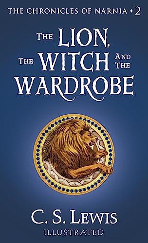 The Lion, the Witch and the Wardrobe (Chronicles of Narnia)