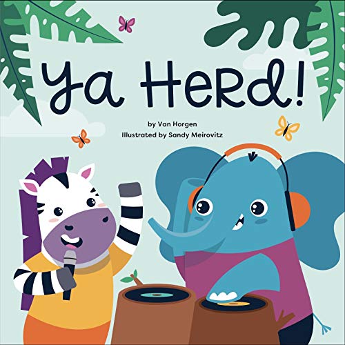 Ya Herd! (English Edition)