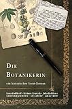 sisteron  Die Botanikerin - ein historischer Soest-Roman