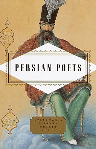 Persian Poets (Everyman's Library Pocket Poets Series)