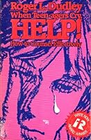 When Teen-agers Cry, Help!: How to Counsel Effectively 0828001006 Book Cover