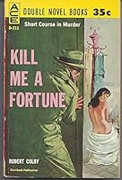 Five Alarm Funeral/Kill Me a Fortune B002MBTP88 Book Cover