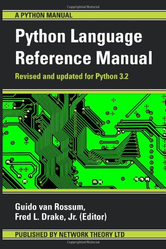The Python Language Reference Manual (Python Manual)