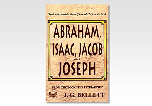 Abraham, Isaac, Jacob & Joseph 0881723487 Book Cover