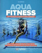 Download Aqua-Fitness - les Activites de la Forme en Milieu Aquatique PDF