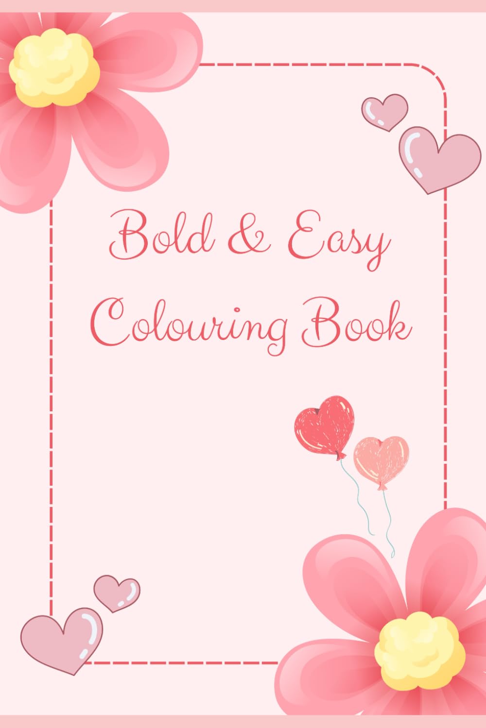 Bold & Easy Colouring Book