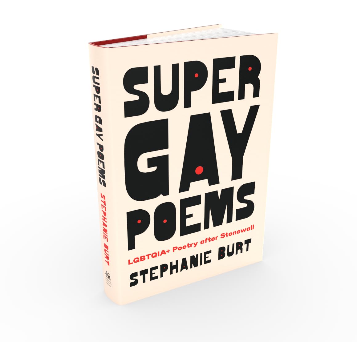 Super Gay Poems: LGBTQIA+ Poetry after Stonewall
