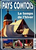 chevaux comtois villers sous chalamont  PAYS COMTOIS [No 4] du 01/01/1996 - LE TEMPS DE L\'HIVER - PONTARLIER - CHEVAL COMTOIS - FOUGEROLLES - LE PAYS DU KIRSCH