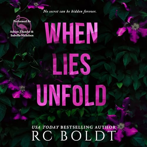 When Lies Unfold Audiobook By RC Boldt cover art