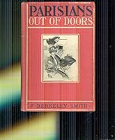 Parisians out of doors, B000858W52 Book Cover