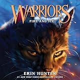 Fire and Ice: Warriors, Book 2