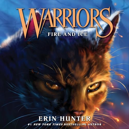 Fire and Ice Audiobook By Erin Hunter cover art