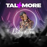  Baby Time (Talkmore) [Explicit]