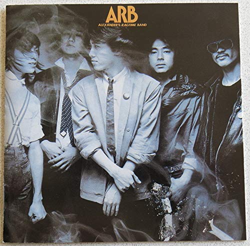 アレキサンダー・ラグタイム・バンド | A.R.B. | オリコンニュース
