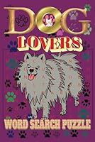 Paws & Clues: A Word Search Adventure for Dog Lovers: Find the Fun in Every Woof with Tail-Wagging Puzzle Challenges B0F5VR22XK Book Cover