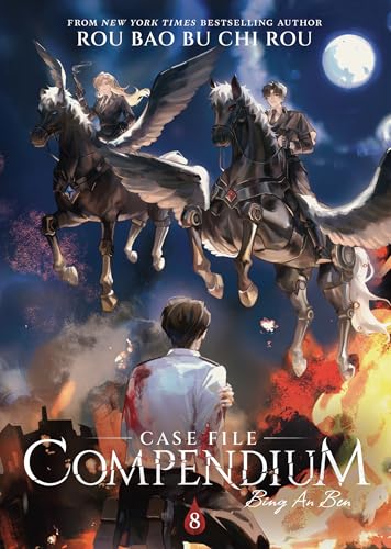 Case File Compendium: Bing An Ben (Novel) Vol. 8