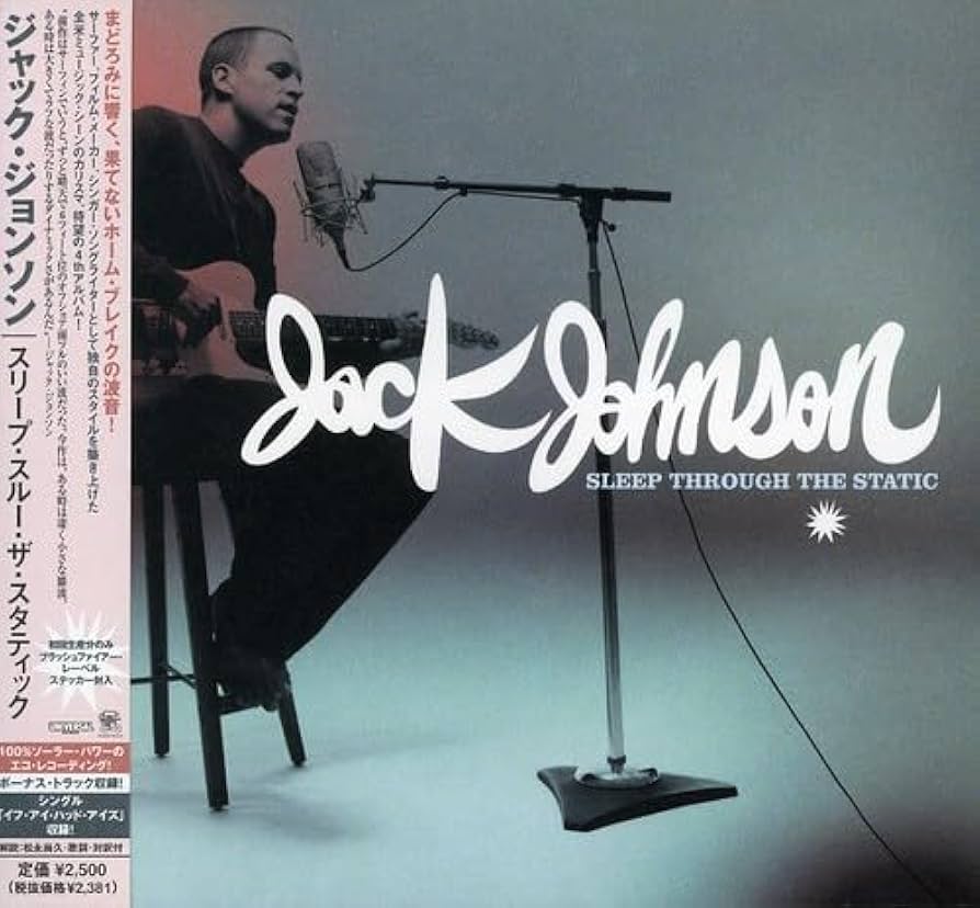 洋楽 JACK JOHNSON / SLEEP THROUGH THE STATIC Sleep Through the Static: Jack Johnson, Merlo Podlewski