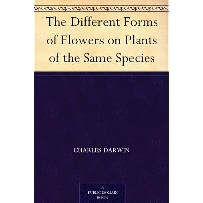 The Different Forms of Flowers on Plants of the Same Species