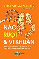 The Mind-Gut Connection: How the Hidden Conversation Within Our Bodies Impacts Our Mood, Our Choices, and Our Overall Health 6044046834 Book Cover