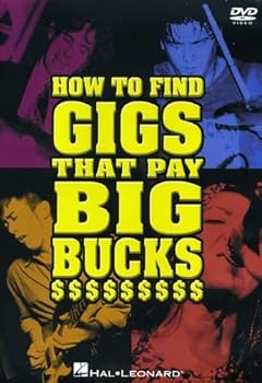 DVD How to Find Gigs That Pay Big Bucks Book