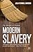 Modern Slavery: The Margins of Freedom