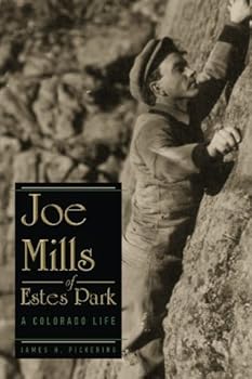 Paperback Joe Mills of Estes Park: A Colorado Life Book