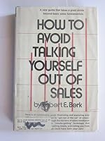 How to Avoid Talking Yourself Out of Sales 0133962180 Book Cover