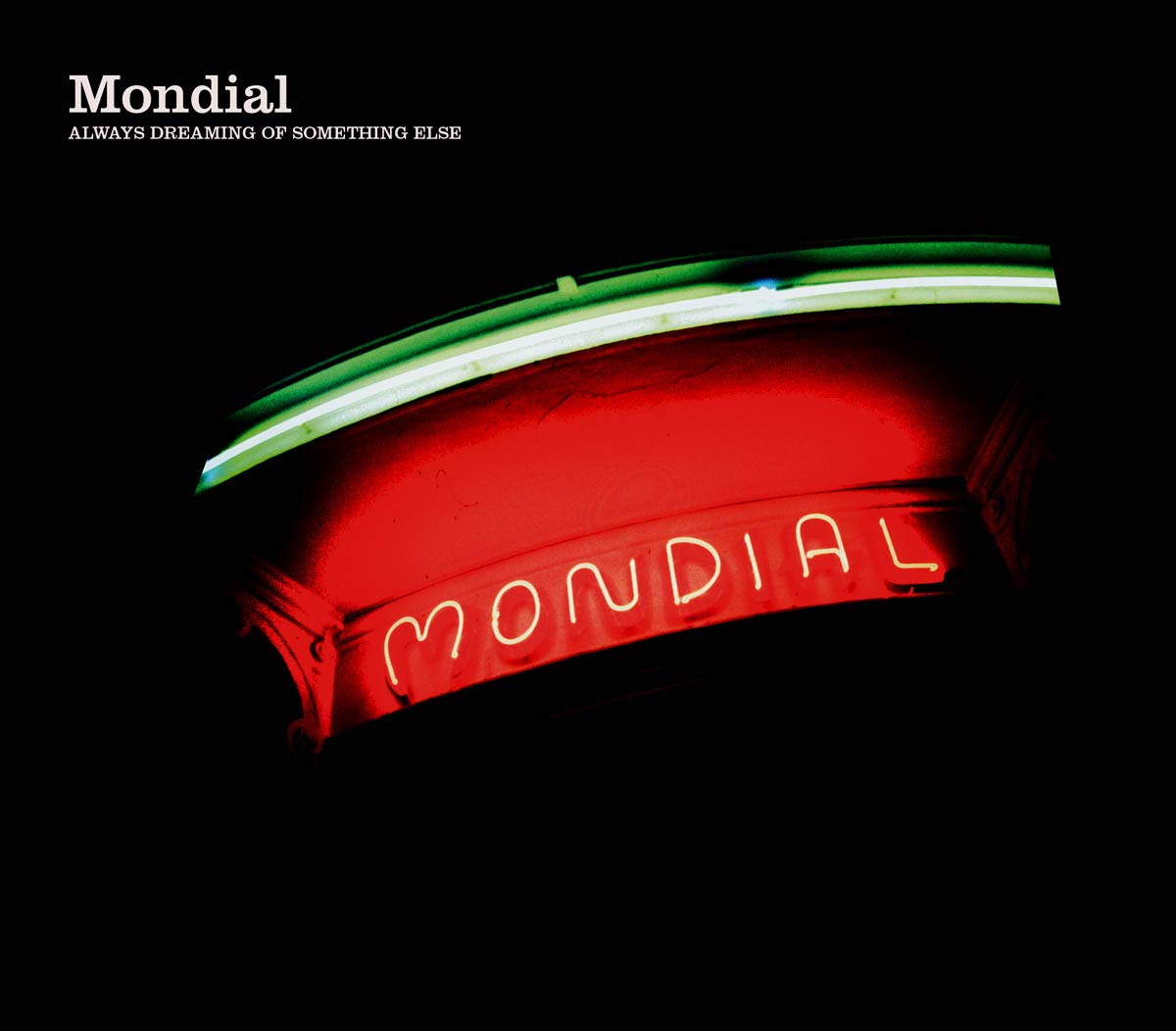 【中古】 Always Dreaming of Something Mondial 中古】 Always Dreaming of Something Mondial Mondial - Always