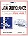 A Course of Study, Latin and Greek Word Roots, Grade 4+ (A Course of Study in Latin and Greek Word Roots)