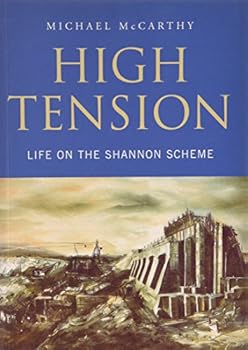 Paperback High Tension: Life on the Shannon Scheme Book