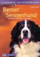 Berner Sennenhund. 3861277034 Book Cover