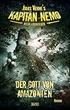  Jules Vernes Kapitän Nemo - Neue Abenteuer 03: Der Gott von Amazonien