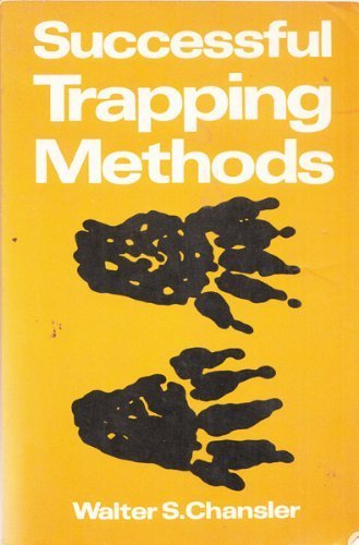 Successful Trapping Methods; A Guide to Good Tr... 0442215185 Book Cover