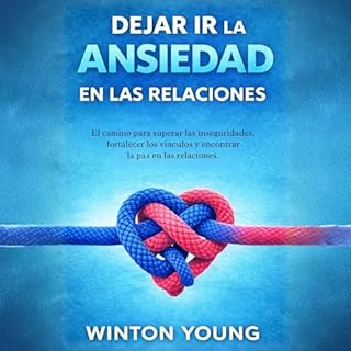 Diseño de la portada del título Dejar ir la Ansiedad en las Relaciones