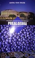 Central Texas College Pre Algebra (Central Texas College PreAlgebra) 0558704638 Book Cover