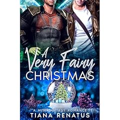 A Very Fairy Christmas Audiolibro Por Tiana Renatus arte de portada