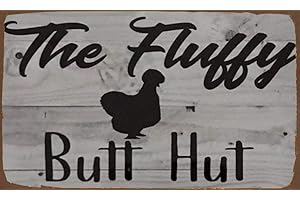 Silkie Chickens: The Silkie Fluffy Butt Hut Sign for a Delightful Coop